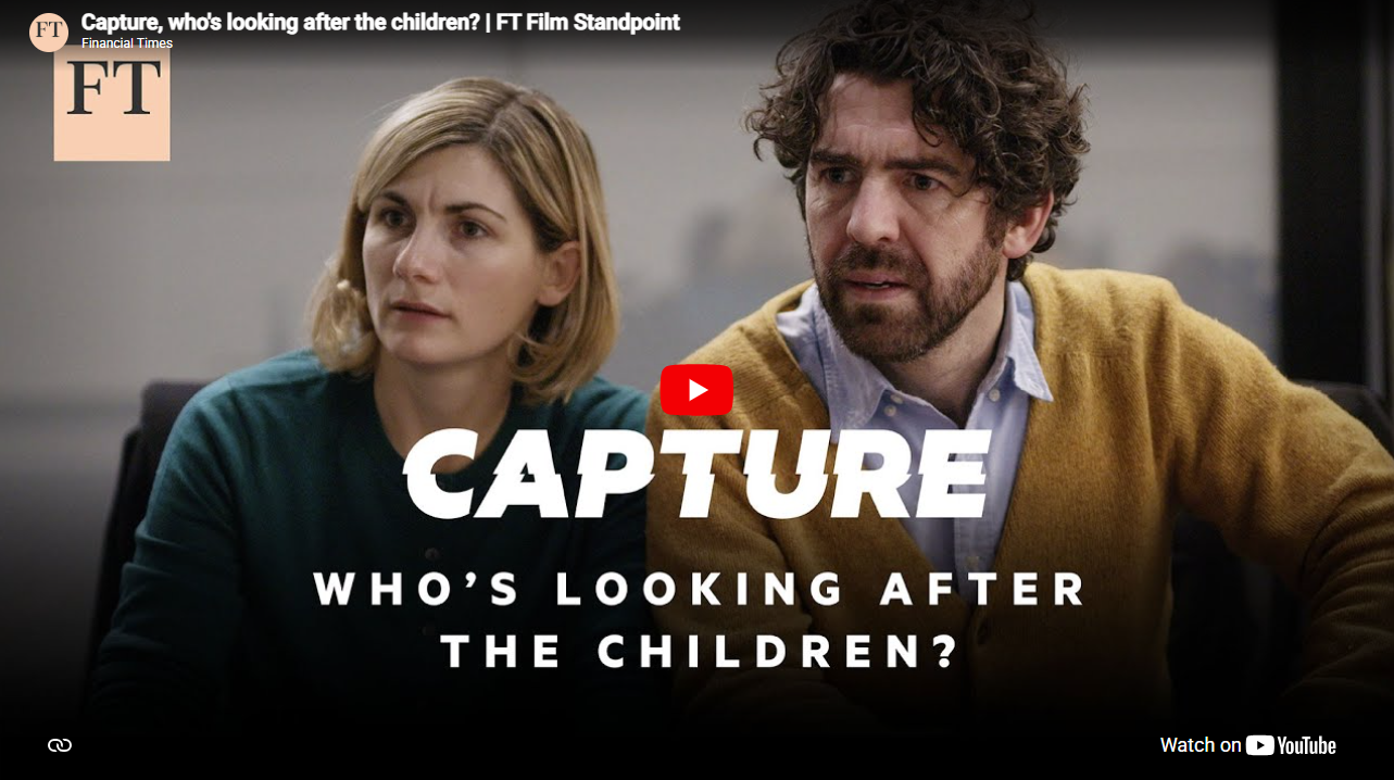 Capture - Who's looking after the children? Youtube Video Link